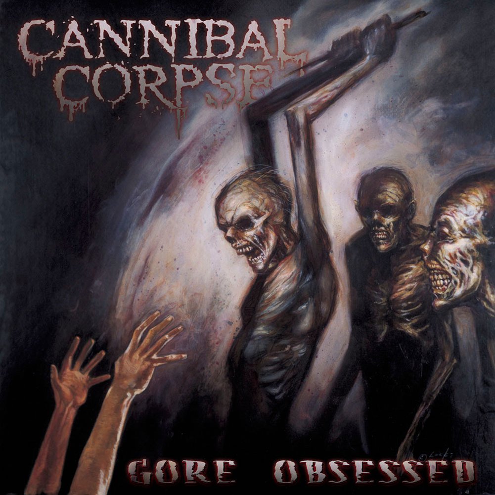 Cannibal Corpse (Gore Obsessed) CD