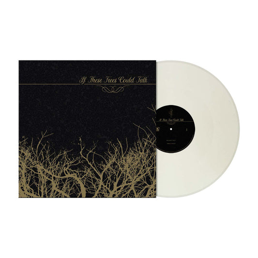 If These Trees Could Talk (If These Trees Could Talk EP) Milky White Vinyl