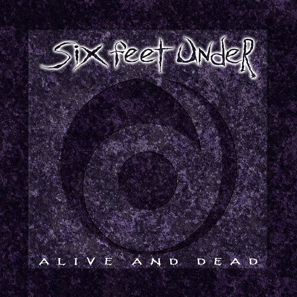 Six Feet Under (Alive And Dead) CD