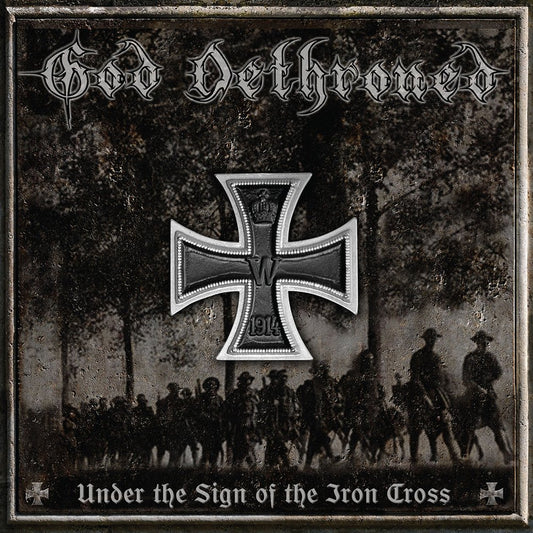 God Dethroned (Under The Sign Of The Iron Cross) CD