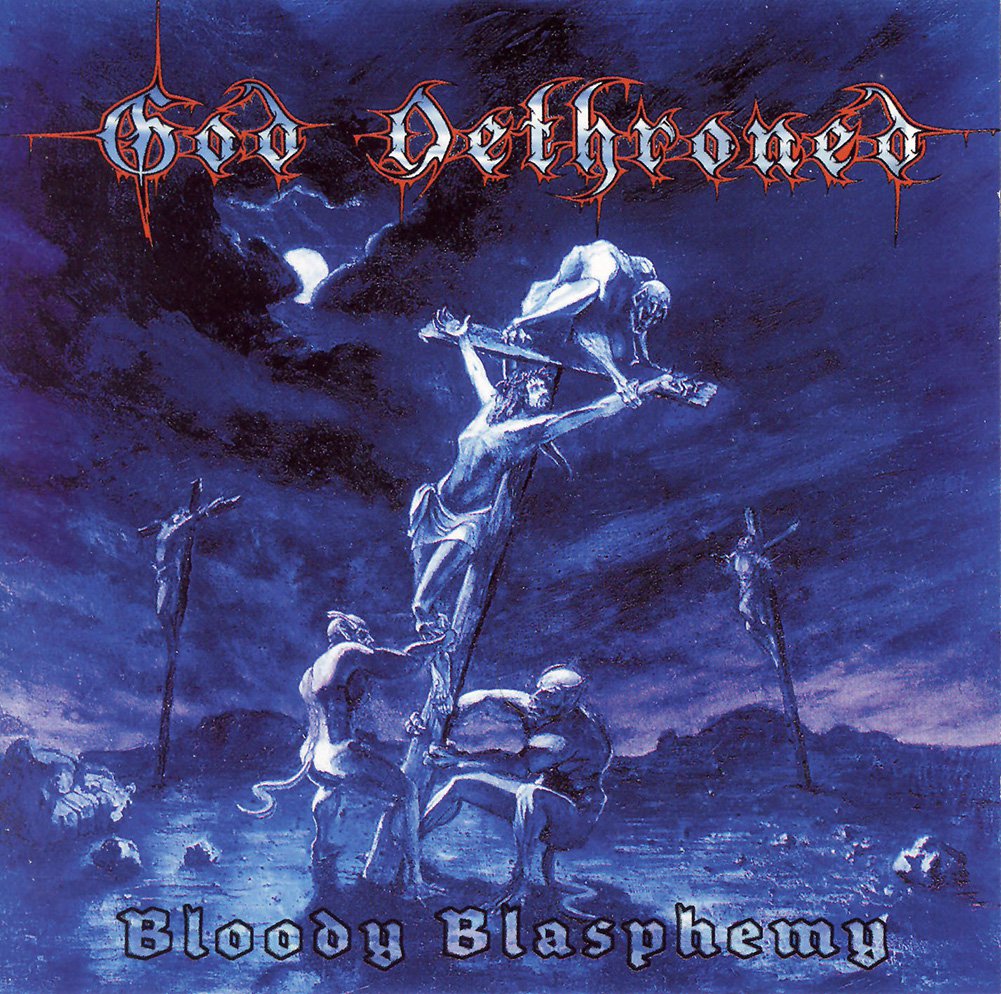 God Dethroned (Bloody Blasphemy) CD