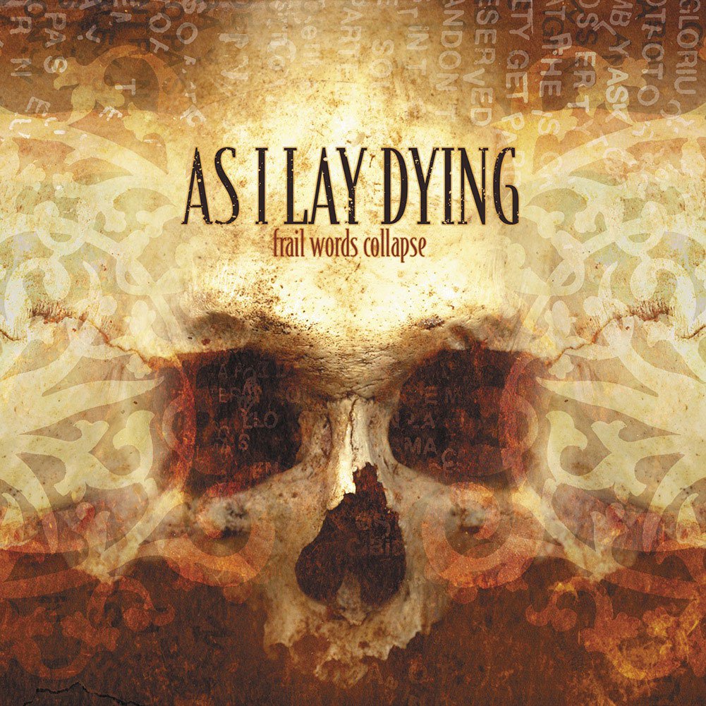 As I Lay Dying (Frail Words Collapse) CD