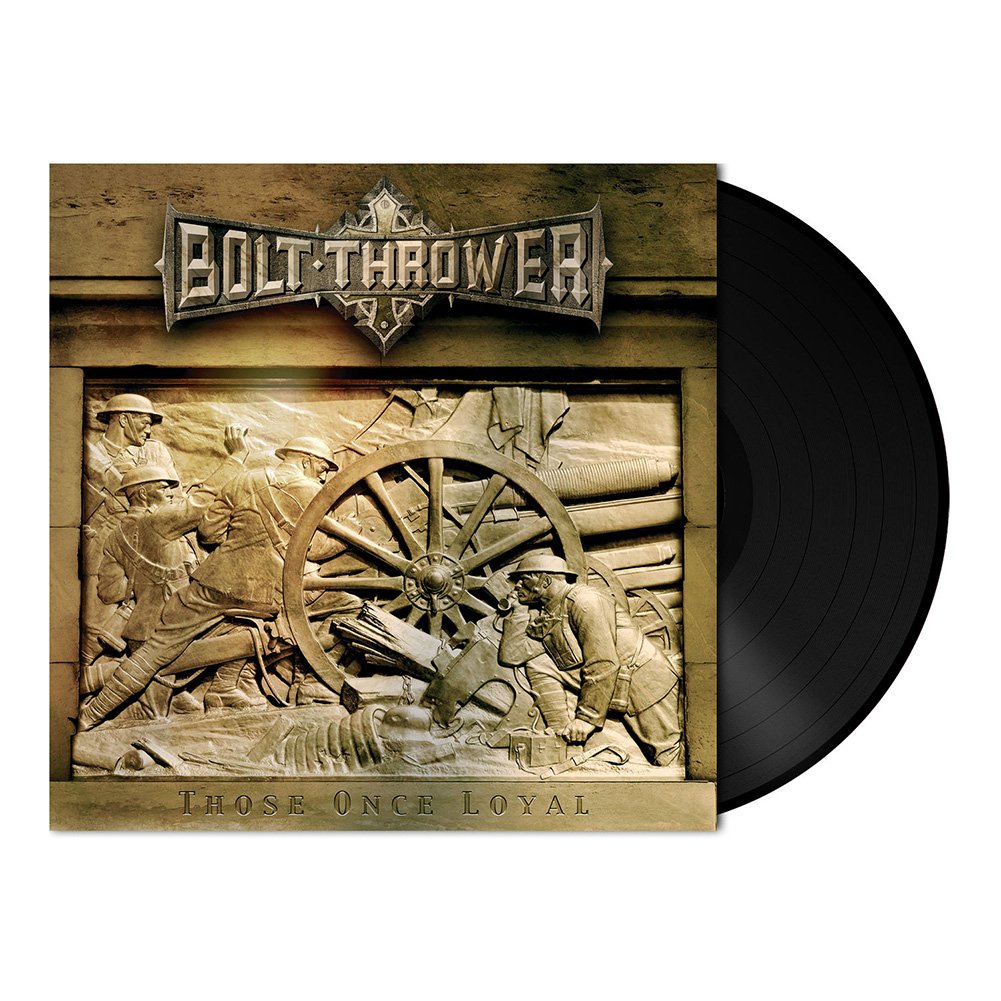 Bolt Thrower (Those Once Loyal) 180g Black Vinyl