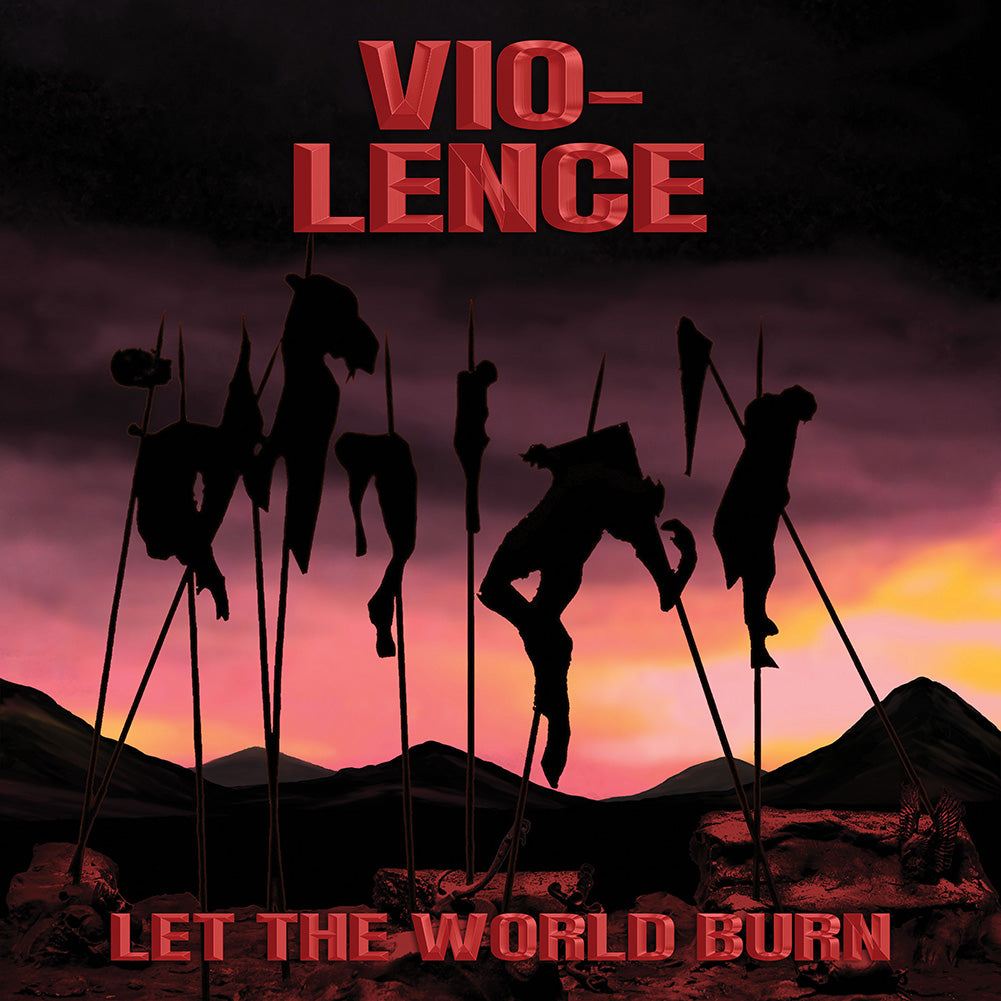 Vio-Lence (Let the World Burn) DIGI-CD