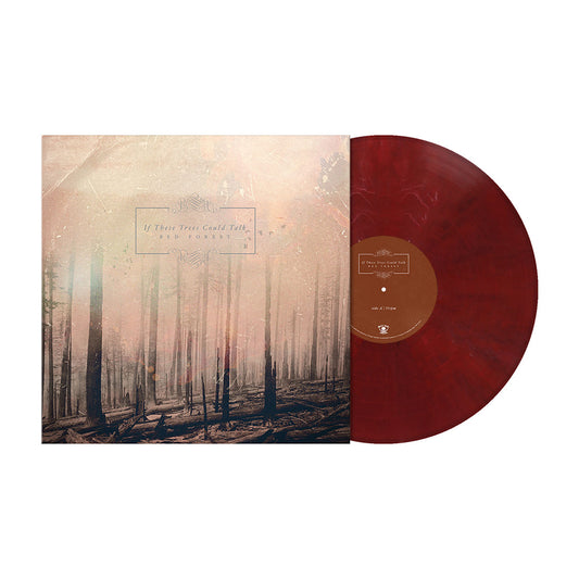 If These Trees Could Talk (Red Forest) Dark Wine Red Marbled Vinyl