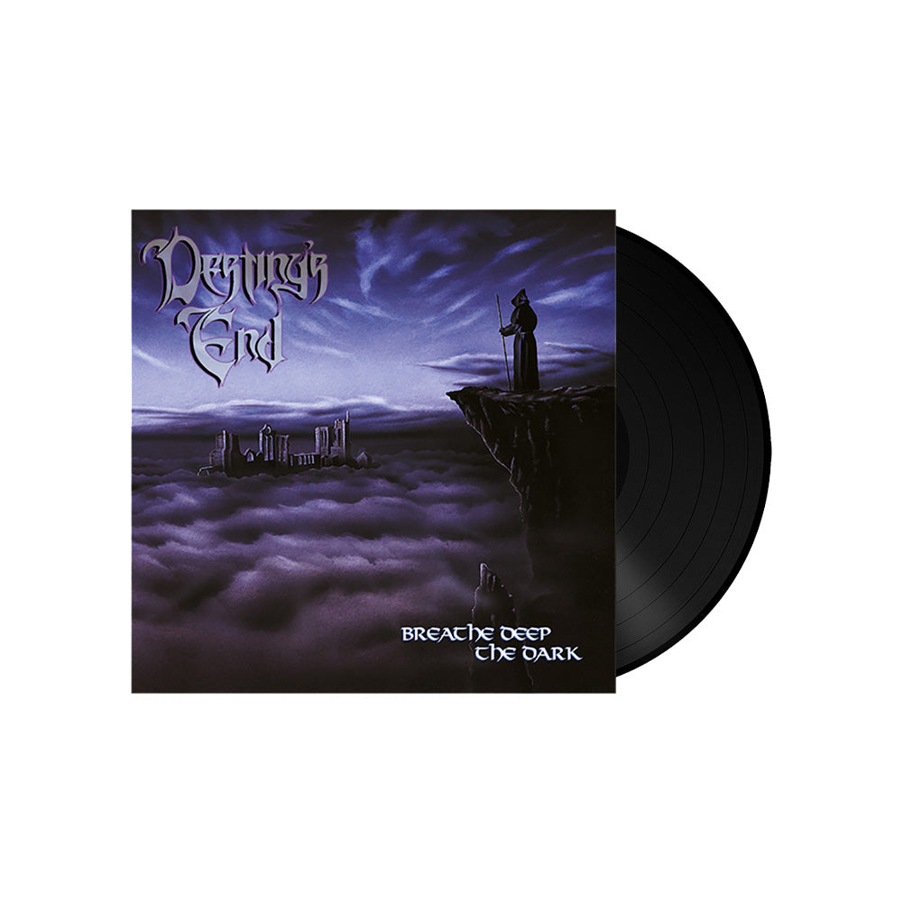 Destiny's End (Breath Deep the Dark) Black Vinyl