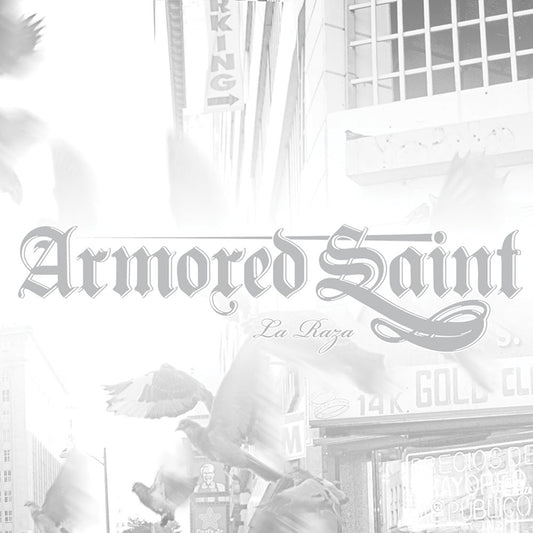 Armored Saint (La Raza) DIGI-CD