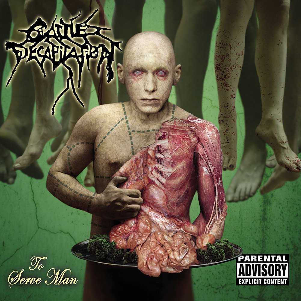 Cattle Decapitation (To Serve Man) CD