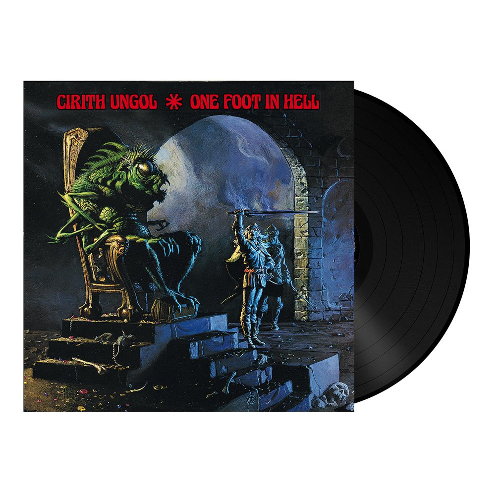 Cirith Ungol (One Foot In Hell) 180g Black Vinyl